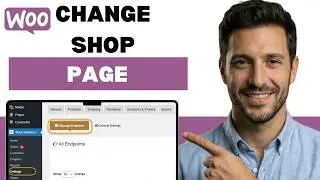How to Change WooCommerce Shop Page (full guide)