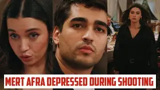 Mert Ramazan Demir and Afra Saraçoğlu Depressed During Shooting