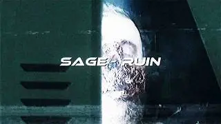 SAGE- Ruin [wave/phonk]