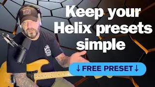 LINE 6 HELIX Marshall Tone Tips and tricks. FREE PRESET