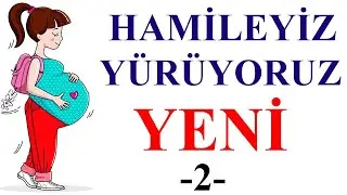 Hamileyiz  Yürüyoruz- YENİ -2-