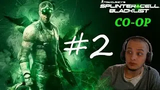 Splinter Cell: Blacklist Coop - Логово хакеров #2  (Ветеран)