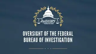 Oversight of the Federal Bureau of Investigation