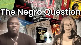 The Negro Question with Lee Cummings