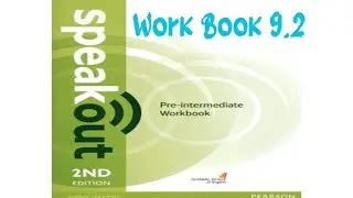 workbook9.2 |Unit 9| 9.2 INTO THE WILD | NATURE | English| Speak out Pre-intermediat