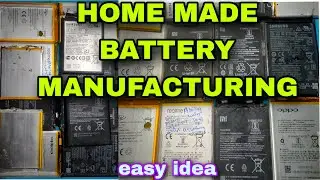 redmi oppo vivo samsung all model home made battery | battery manufacturing method | battery problem