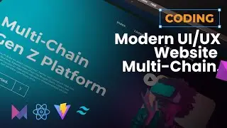 Modern UI/UX Website Multi-Chain Gen Z Platform using React, Vite, Tailwind CSS , And Framer Motion.