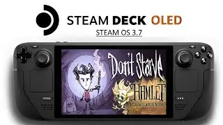 Don't Starve Steam Deck OLED Performance | Steam OS 3.7 Don't Starve Gameplay Settings