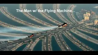 The  Two Brave Man with the Flying Machine...