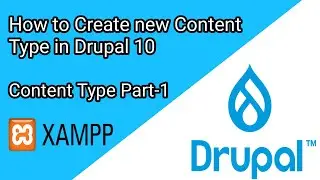 How to Create New Content Type in Drupal 10 - Part 1 | Drupal Tutorial #19