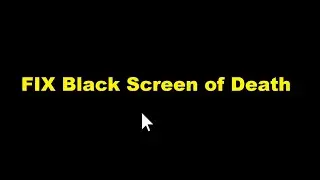 Black Screen of DEATH Windows 10, 8, 7 with Cursor at Start-up - SOLVED | Easy Manual Fix