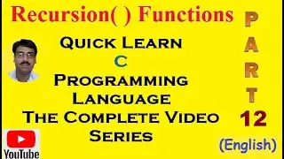 C Programming Language Part 12 | Recursion in C Functions | Recursion with Example | Premn Arya
