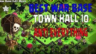BEST TH10 WAR BASE WITH MORTAR TOWN HALL 10 BASE ANTI 2 STAR BASE,ANTI BOWLER,ANTI MINER 2018[coc]