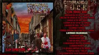 Commando FxUxCxKx - Slum Zombie Gore FULL ALBUM (2019 - Goregrind)