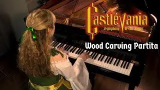 Wood Carving Partita (Castlevania Symphony of the Night) Piano Cover