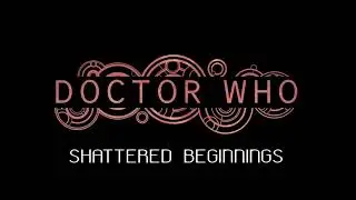 Doctor Who Theme | Shattered Beginnings | Full Arrangement
