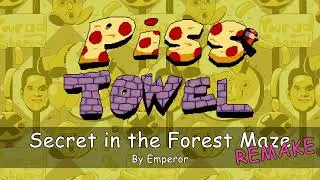 Piss Towel OST - Secret in the Forest Maze [REMAKE]