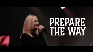 Prepare the Way with CitySound Worship