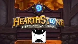 Hearthstone Heroes of Warcraft Android GamePlay Trailer (1080p)