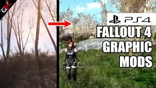 11 Best VISUAL Mods for FALLOUT 4 PS4