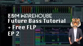 FL Studio Future Bass Tutorial + Free FLP (Episode 2)