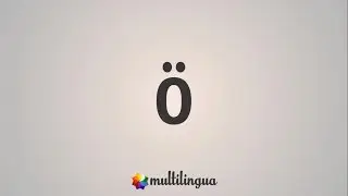 Фонетика немецкого языка - Умлаут - Ö