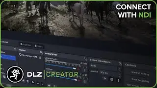 How To Connect DLZ Creator to OBS using NDI