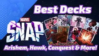 Does Arishem need a NERF? Best Decks for Marvel SNAP's Giant Meta Shift - July 5th, 2024