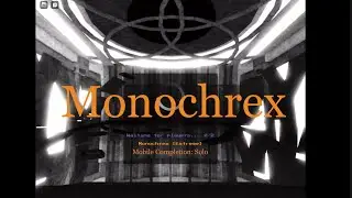 Monochrex | Tria.os | (solo, kinda)