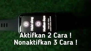 Cara Mengaktifkan dan Menonaktifkan Huawei Band 8
