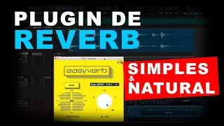 PLUGIN DE REVERB SIMPLES E NATURAL - Review EasyVerb