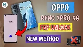 Oppo Reno 7 pro frp bypass | Oppo Reno 7 pro frp bypass without pc