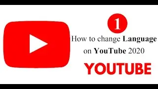 How to change language on youtube 2020