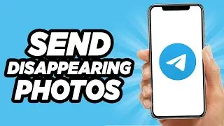 How to Send Disappearing Photo in Telegram