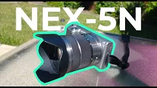 The Sony NEX-5N, 10 Years Later.