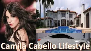 Camila Cabello Biography, Career, family and fact