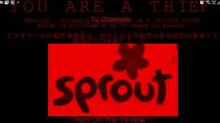Sprout Channel Anti Piracy Screen (2005-2017) (Ultra Creepy) (FAKE)