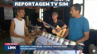 Projeto Construir, Tocar e Cantar para Transformar