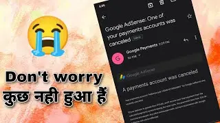 Google Adsense : One of your payments accounts was cancelled