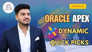 ✨Oracle APEX Dynamic Quick Picks – Create Smart Picklists with Ease | 