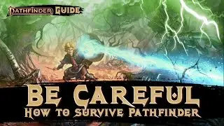 How to survive Pathfinder - Tips & Tricks for Fantasy RPGs
