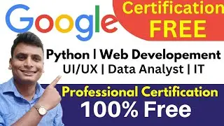 Google Free Professional Certification Course | Learn IT Automation Python Web Development Free
