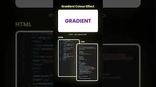 Day 62 - Gradient Colour Effect #html #css #shorts #javascript