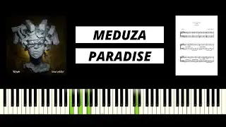 MEDUZA - Paradise ft. Dermot Kennedy (BEST PIANO TUTORIAL & COVER)