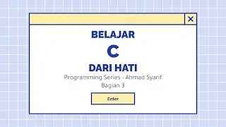 Tutorial C Programming - Bagian 3 | Instalasi Software | Programming Series