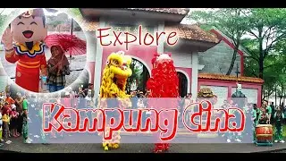 Explore Kampung Cina