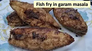 Fish Fry in Garam Masala | Simple & delicious fish fry in minimum spices | गरम मसाले वाली फिश फ्राई