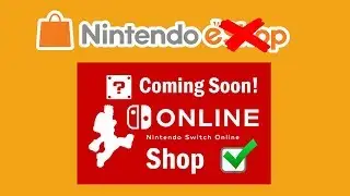 Nintendo Switch eShop is Changing - Welcome to The Nintendo Switch Online Shop!