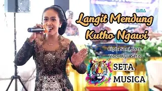 LANGIT MENDUNG KUTHO NGAWI - AYU SETA | SETA MUSICA | PUMA Management | 🇮🇩