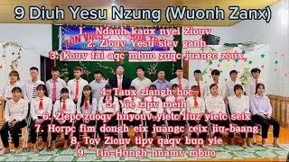 Iu Mienh Yesu Nzung: Nzutv Zunv 9 Diuh Nzung (Wuonh Zanx) tóp 9 bài hát
